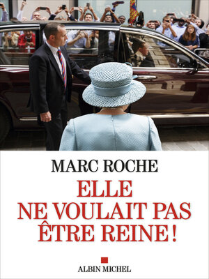 cover image of Elle ne voulait pas être reine !